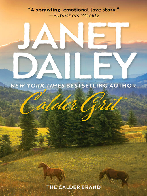 Title details for Calder Grit by Janet Dailey - Wait list